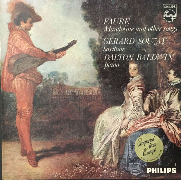 Fauré* - Gérard Souzay, Dalton Baldwin - Mandoline And Other Songs (LP)