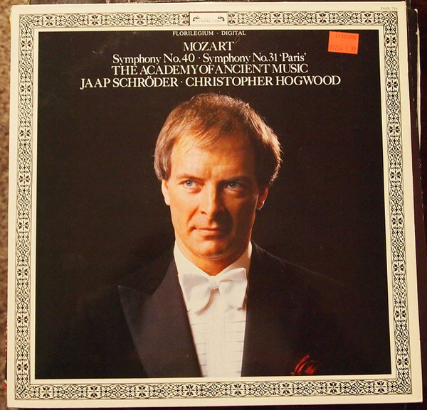 Mozart* - The Academy Of Ancient Music, Jaap Schröder · Christopher Hogwood - Symphony No.40 · Symphony No.31 'Paris' (LP)
