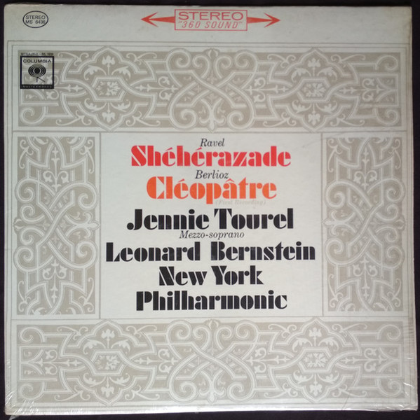 Ravel*, Berlioz* / Jennie Tourel, Leonard Bernstein, New York Philharmonic* - Shéhérazade / Cléopâtre (LP)