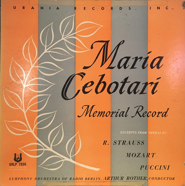 Maria Cebotari, Artur Rother, Symphony Orchestra Of Radio Berlin* - Memorial Record, Excerpts From Operas By R. Strauss, Mozart, Puccini (LP, Comp, Mono)