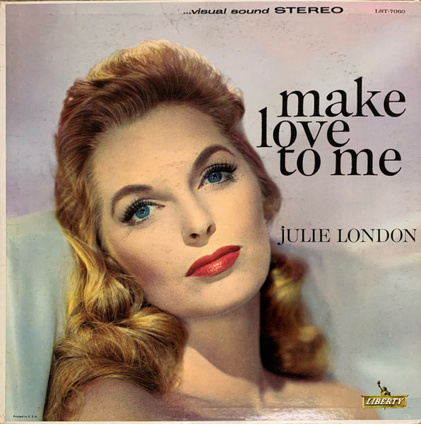 Julie London - Make Love To Me (LP, RE)