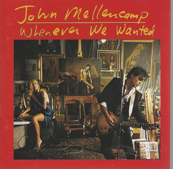 John Mellencamp* - Whenever We Wanted (CD, Album, Club, CRC)