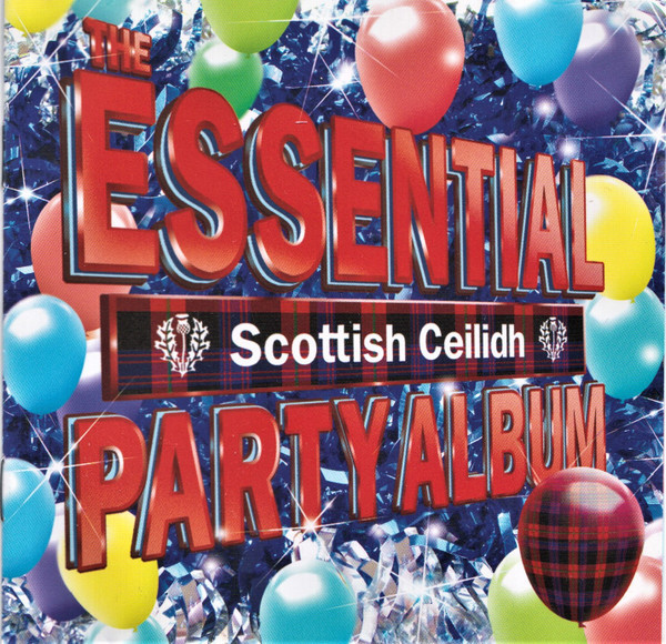 Various - The Essential Scottish Ceilidh Party Album (2xCD, Comp)
