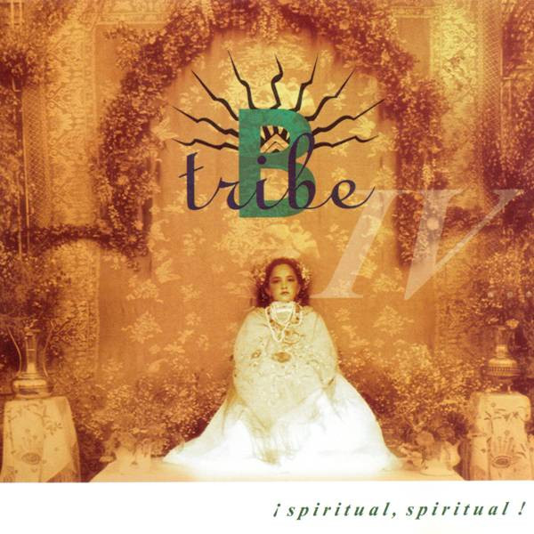 B-Tribe - ¡Spiritual, Spiritual! (HDCD, Album)