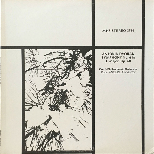 Antonin Dvorak*, Czech Philharmonic Orchestra*, Karel Ancerl* - Symphony No. 6 In D Major, Op. 60 (LP)