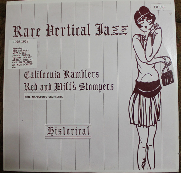 California Ramblers . Red And Miff's Stompers - Rare Vertical Jazz (LP, Comp)