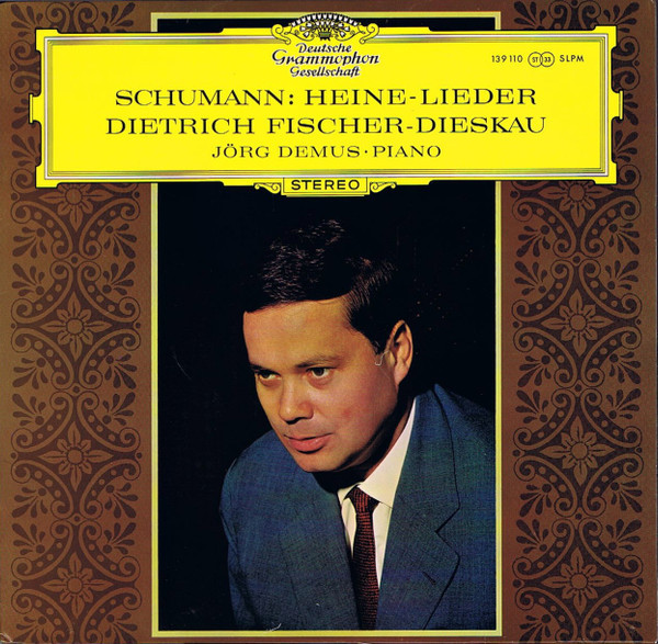 Robert Schumann - Dietrich Fischer-Dieskau • Jörg Demus - Heine-Lieder (LP)