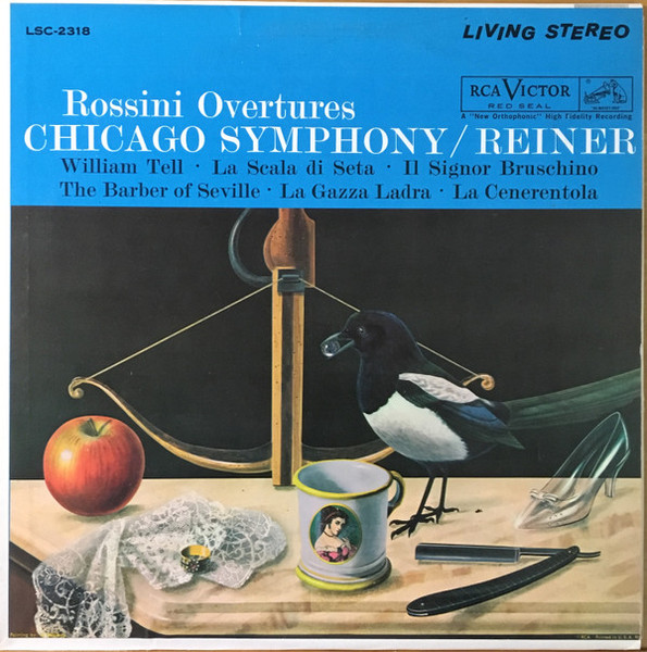 Rossini* - Chicago Symphony* / Reiner* - Rossini Overtures (LP, Album, RE)