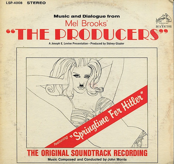 John Morris, Mel Brooks - Music And Dialogue From Mel Brooks' "The Producers" (LP)