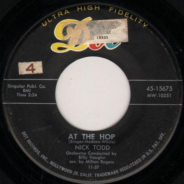 Nick Todd - At The Hop / I Do (7")