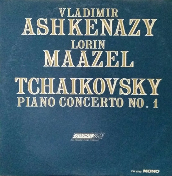 Tchaikovsky*, Vladimir Ashkenazy, Lorin Maazel, London Symphony Orchestra* - Piano Concerto Nº 1 (LP, Mono)