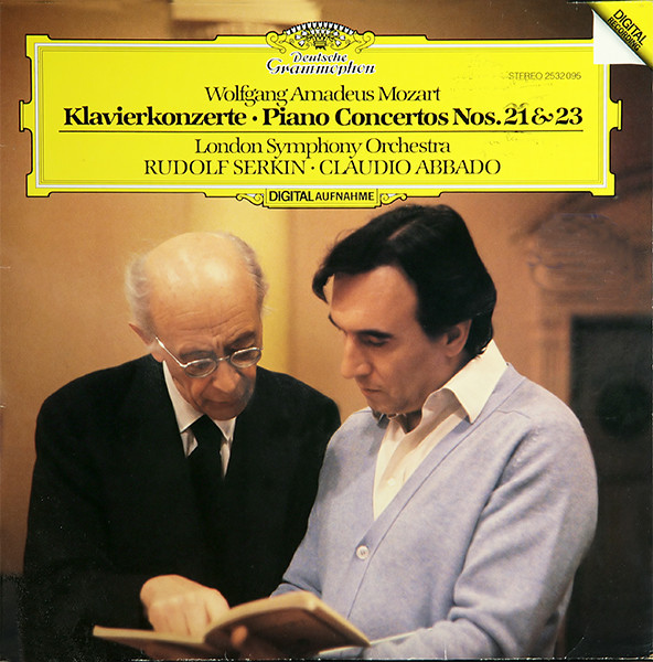 Wolfgang Amadeus Mozart – London Symphony Orchestra* - Rudolf Serkin · Claudio Abbado - Klavierkonzerte · Piano Concertos Nos. 21 & 23 (LP, RP)