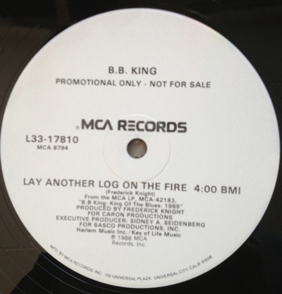 B.B. King - Lay Another Log On The Fire (12", Promo)