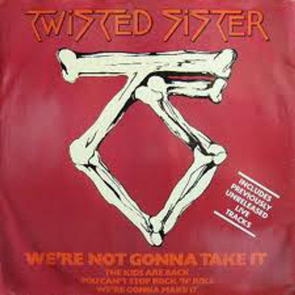 Twisted Sister - We're Not Gonna Take It (12", Single, Atl)