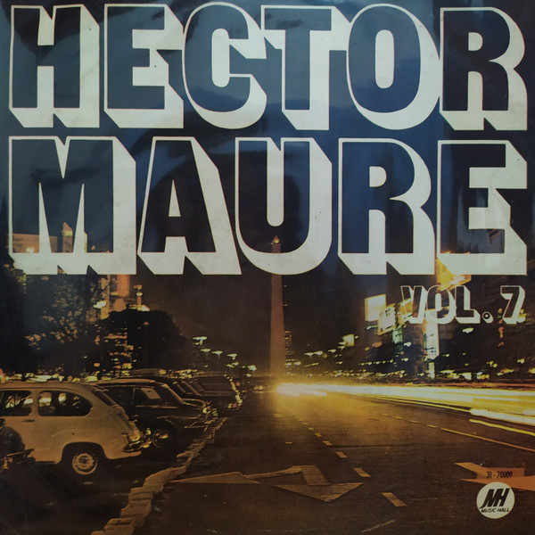 Héctor Mauré - Vol. 7 (LP, Comp, Mono)