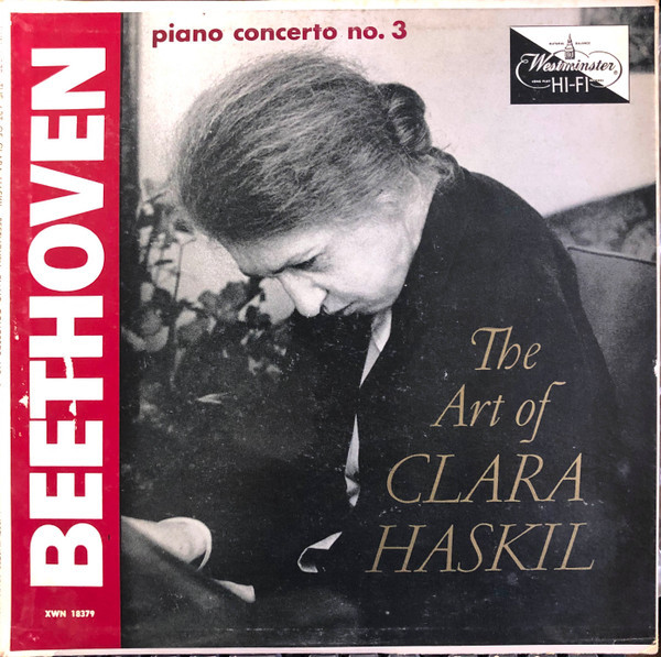 Clara Haskil - The Art Of Clara Haskil Beethoven Piano Concerto No. 3 (LP, Album)