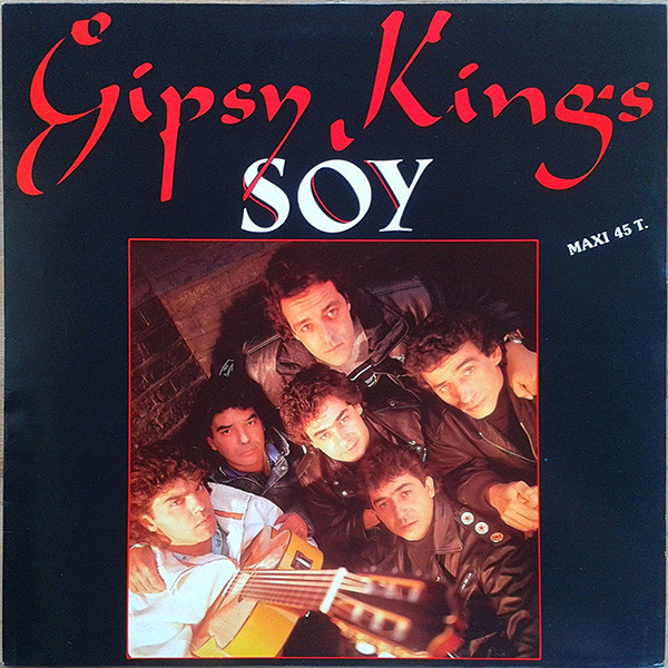 Gipsy Kings - Soy (12", Maxi)