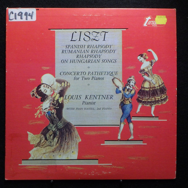 Louis Kentner With Joan Havill - Spanish Rhapsody / Rumanian Rhapsody / Rhapsody On Hungarian Songs / Concerto Pathetique For Two Pianos (LP)