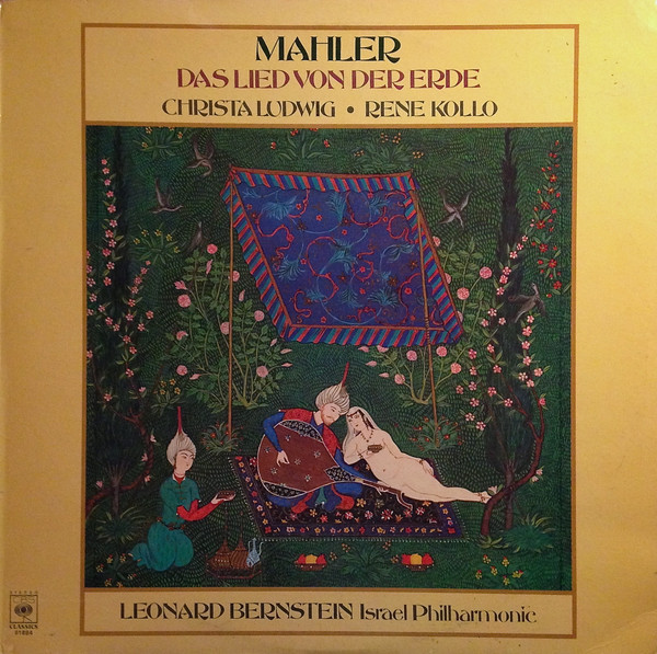 Mahler* - Christa Ludwig, René Kollo, Leonard Bernstein, Israel Philharmonic* - Das Lied Von Der Erde (LP, RE)