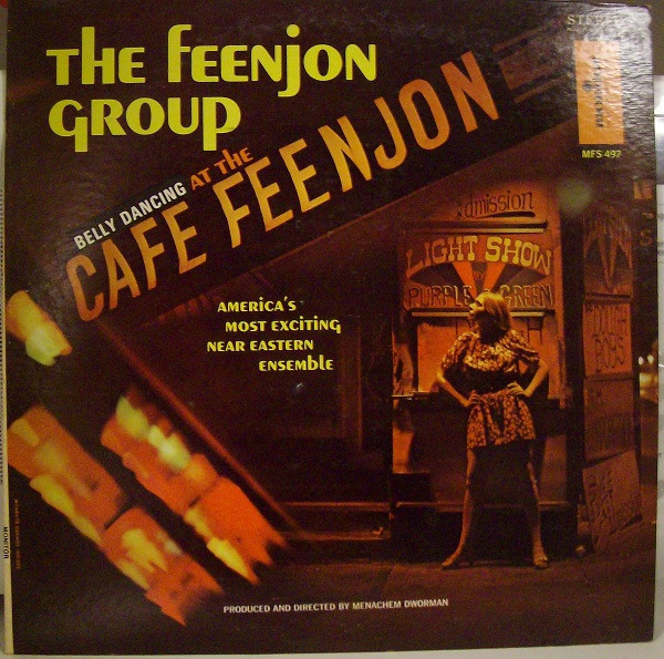 The Feenjon Group - Belly Dancing At The Cafe Feenjon (LP)