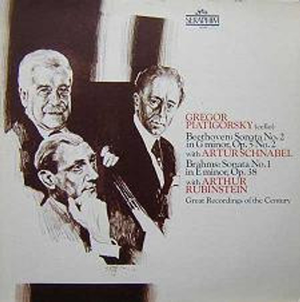 Gregor Piatigorsky, Beethoven* With Artur Schnabel / Brahms* With Arthur Rubinstein - Sonata No. 2 In G Minor, Op. 5 No. 2 / Sonata No. 1 In E Minor, Op. 38 (LP, Comp, Mono, RE)