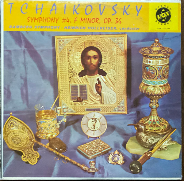 Tchaikovsky*, Bamberg Symphony*, Heinrich Hollreiser - Symphony #4, F Minor, Op. 36 (LP)