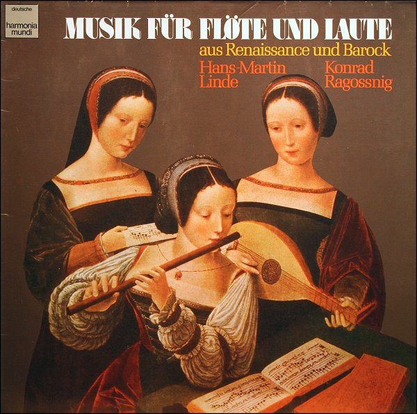 Hans-Martin Linde & Konrad Ragossnig - Musik Für Flöte Und Laute (Aus Renaissance Und Barock) (LP, RE)