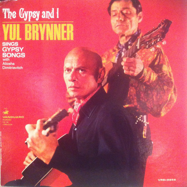 Yul Brynner With Aliosha Dimitrievitch - The Gypsy And I (LP, Album, Mono)