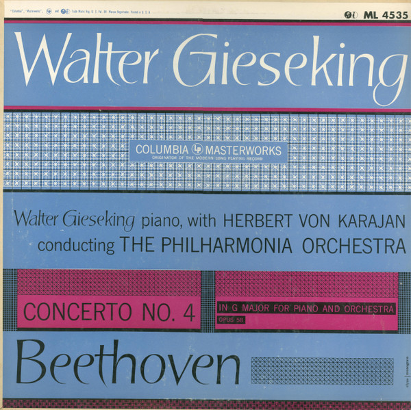 Beethoven*, Walter Gieseking With Herbert von Karajan Conducting The Philharmonia Orchestra* - Concerto No. 4 In G Major For Piano And Orchestra, Opus 58 (LP, Album)