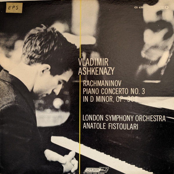 Vladimir Ashkenazy, London Symphony Orchestra*, Anatole Fistoulari - Rachmaninov* - Piano Concerto No. 3 In D Minor, Op. 30 (LP, Album, ffs)
