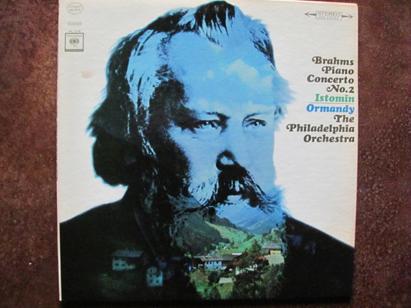 Johannes Brahms, Eugene Ormandy, Eugene Istomin, The Philadelphia Orchestra - Piano Concerto No.2 (LP, Album)