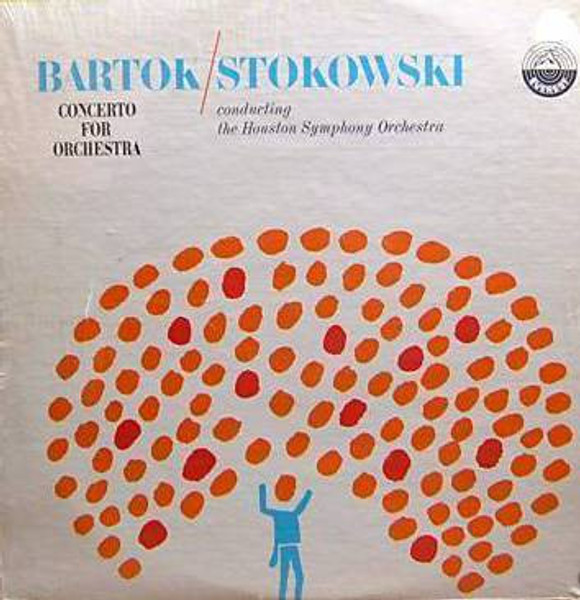 Bartok* - Houston Symphony Orchestra, Stokowski* - Concerto For Orchestra (LP, Mono)