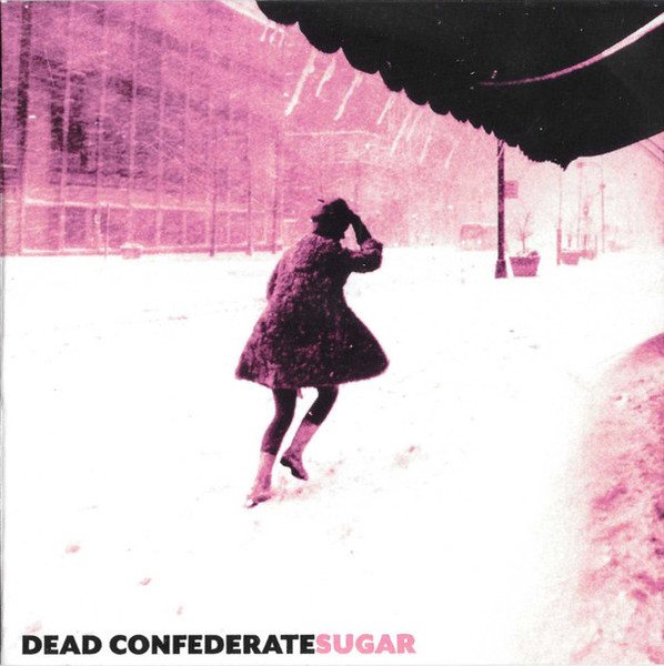 Dead Confederate - Sugar (CD, Album)