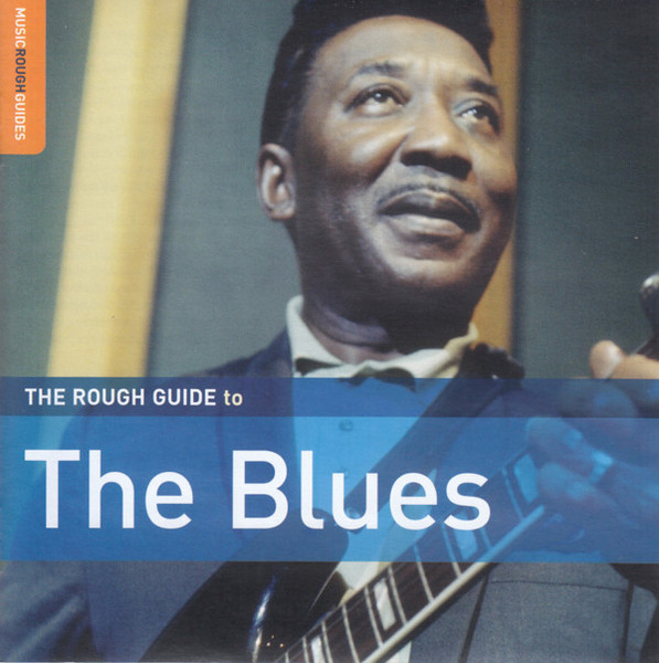 Various - The Rough Guide To The Blues (CD, Comp, Enh)