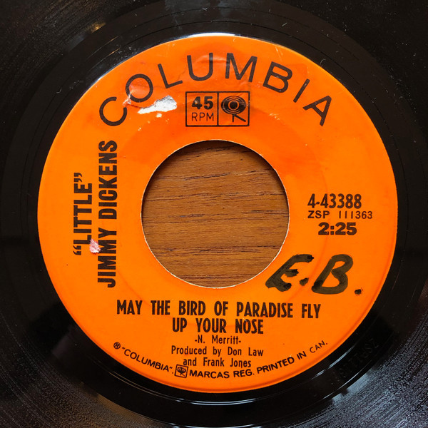 "Little" Jimmy Dickens* - May The Bird Of Paradise Fly Up Your Nose (7", Single)