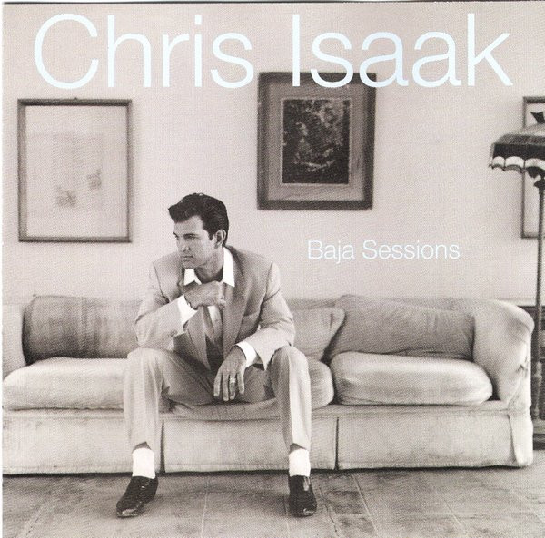 Chris Isaak - Baja Sessions (HDCD, Album, Club)