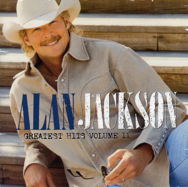 Alan Jackson (2) - Greatest Hits Volume II (HDCD, Comp)