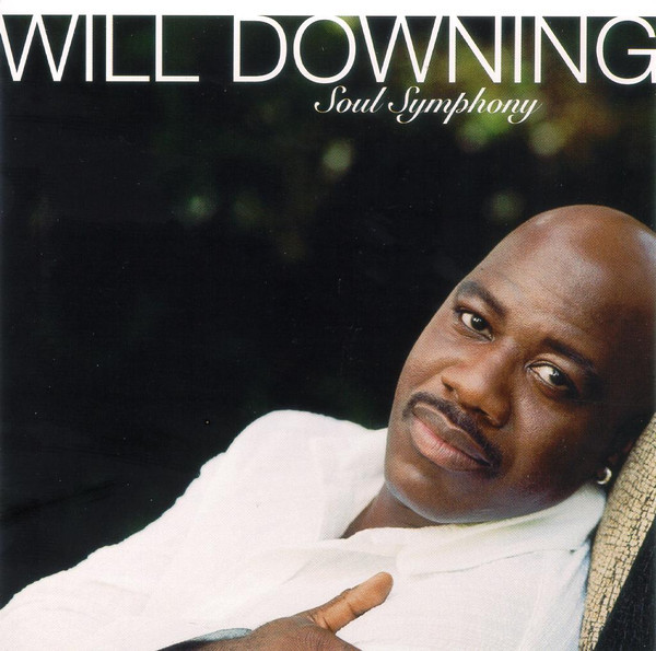 Will Downing - Soul Symphony (CD, Album)