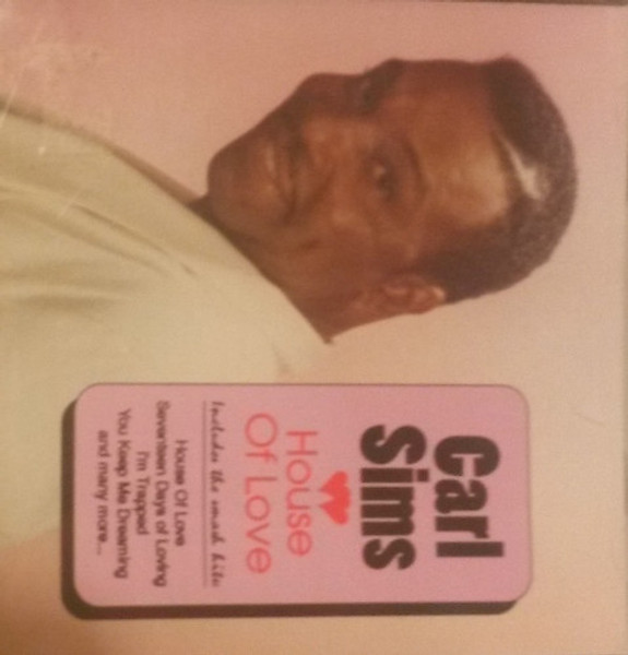 Carl Sims - House Of Love (CD, Album)