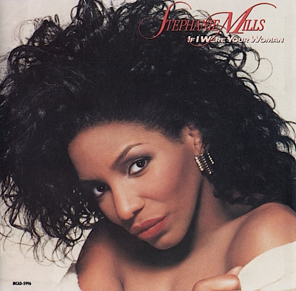 Stephanie Mills - If I Were Your Woman (CD, Album)