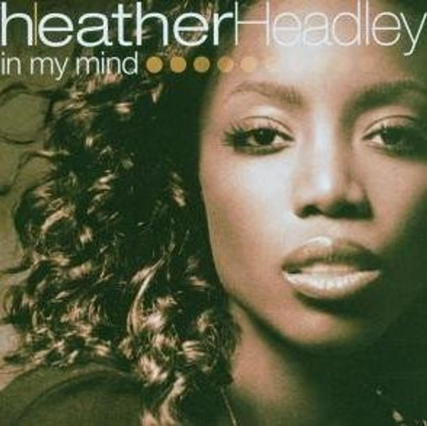 Heather Headley - In My Mind (CD, Album)