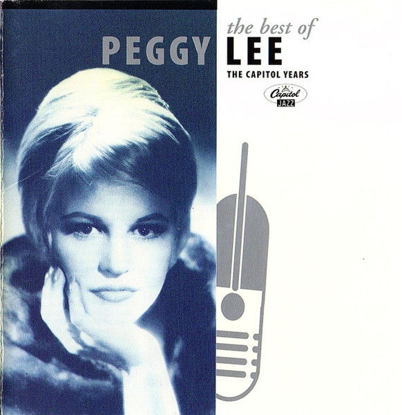 Peggy Lee - The Best Of Peggy Lee: The Capitol Years (CD, Comp, RE)