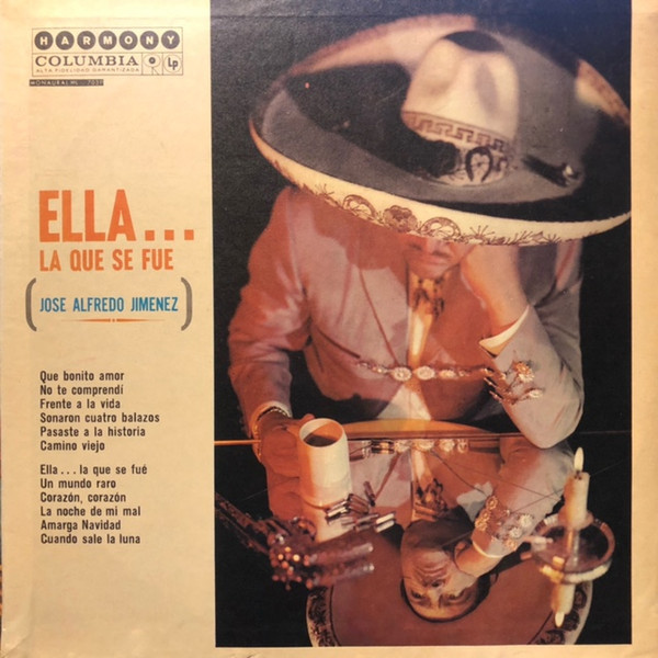 José Alfredo Jiménez - Ella... La Que Se Fue (LP, Album)