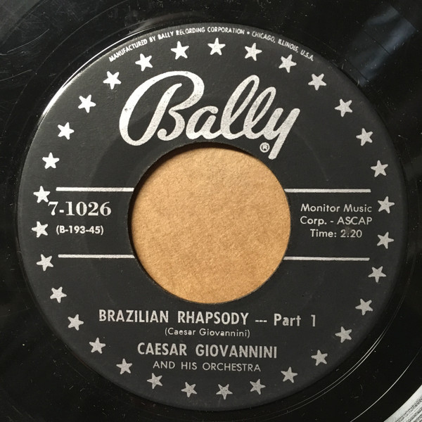 Caesar Giovannini And His Orchestra - Brazilian Rhapsody (7")