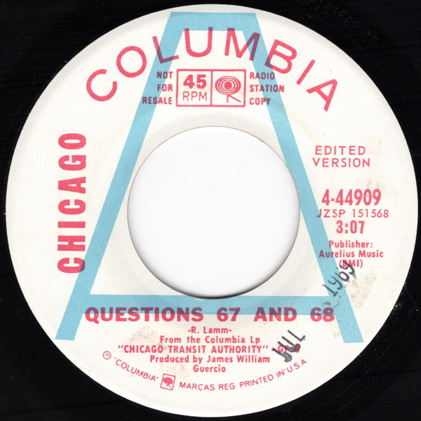 Chicago (2) - Questions 67 And 68 (7", Single, Promo, San)