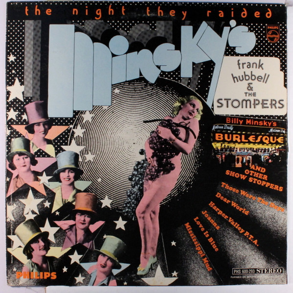 Frank Hubbell (2) & The Stompers* - The Night They Raided Minsky's And Other Show Stoppers (LP)