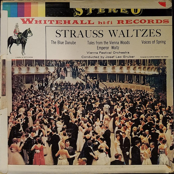 Johann Strauss Jr., Vienna Festival Orchestra*, Josef Leo Gruber - Strauss Waltzes (LP, Mono)