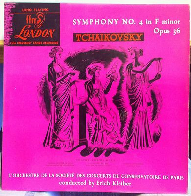 Erich Kleiber, Pyotr Ilyich Tchaikovsky, Orchestre De La Société Des Concerts Du Conservatoire - Symphony No. 4 In F Minor, Opus 36 (LP, Mono)