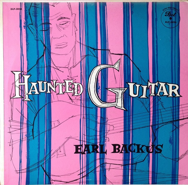 Earl Backus - Haunted Guitar (LP, Mono)