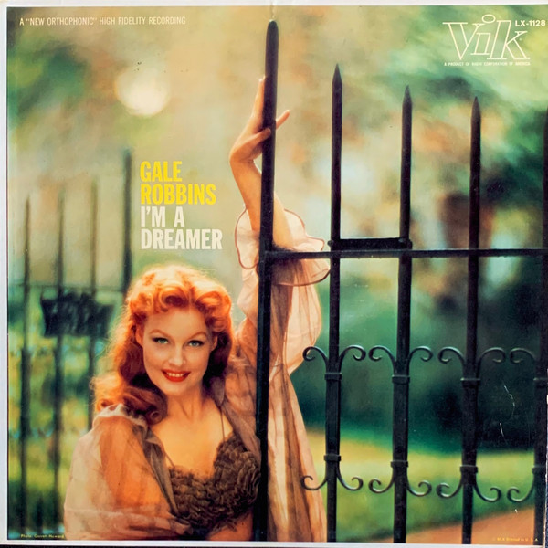 Gale Robbins (2) - I'm A Dreamer (LP, Album, Mono)